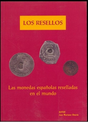 Foto de MONTANER,LOS RESELLOS MON.ESP.RESELLADAS
